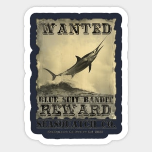 Blue Suit Bandit Wanted Poster Sticker